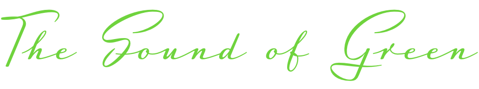 The Sound of Green