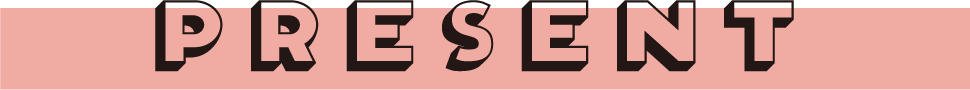 PRESENT